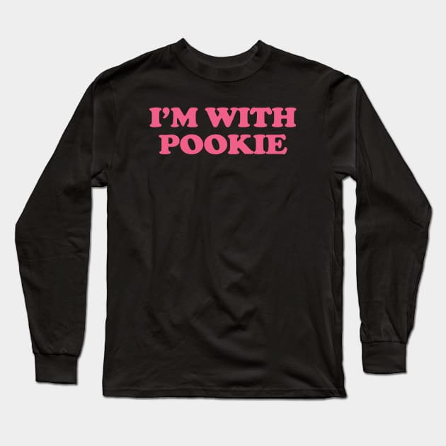 I’m Pookie - I'm With Poockie Matching Couple Gifts Long Sleeve T-Shirt by TrikoGifts